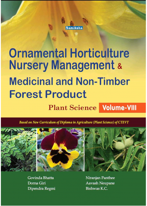 Ornamental Horticulture and Nursery Management Medicinal and Non-Timber Forest Product